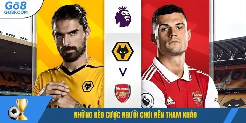 Những kèo cược người chơi nên tham khảo