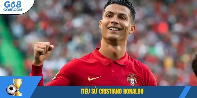Tiểu sử Cristiano Ronaldo